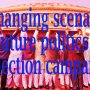Changing scenario of future politics and election campaign