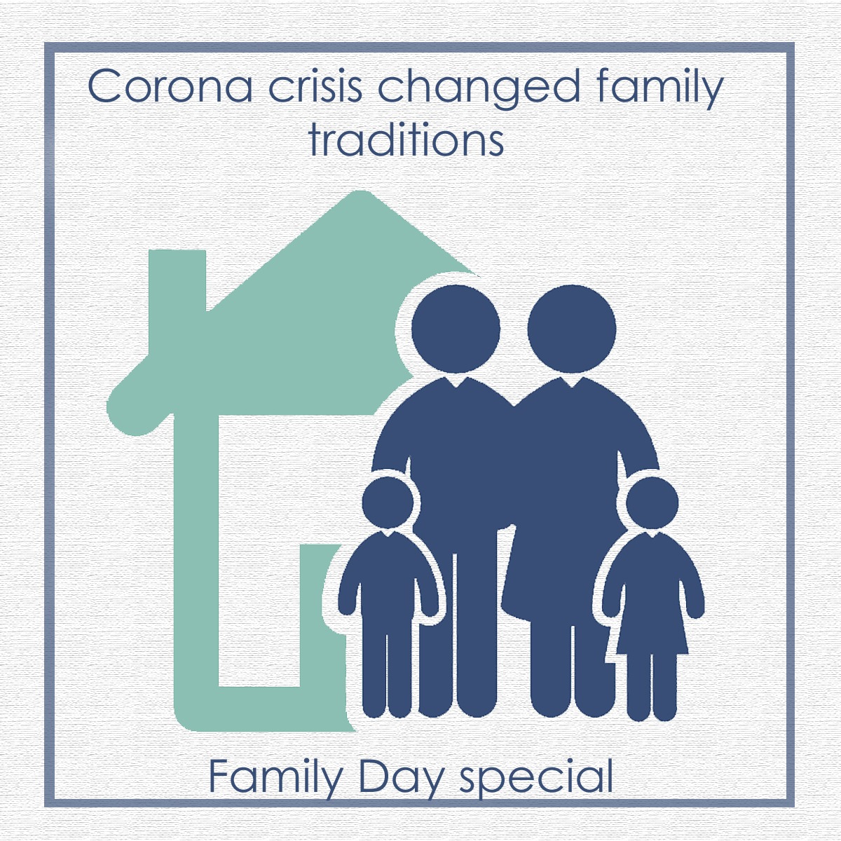 Corona crisis changed family traditions-Family Day special
