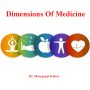 चिकित्सा के अयाम-Clinical Dimension -Dr S. G . Kabra