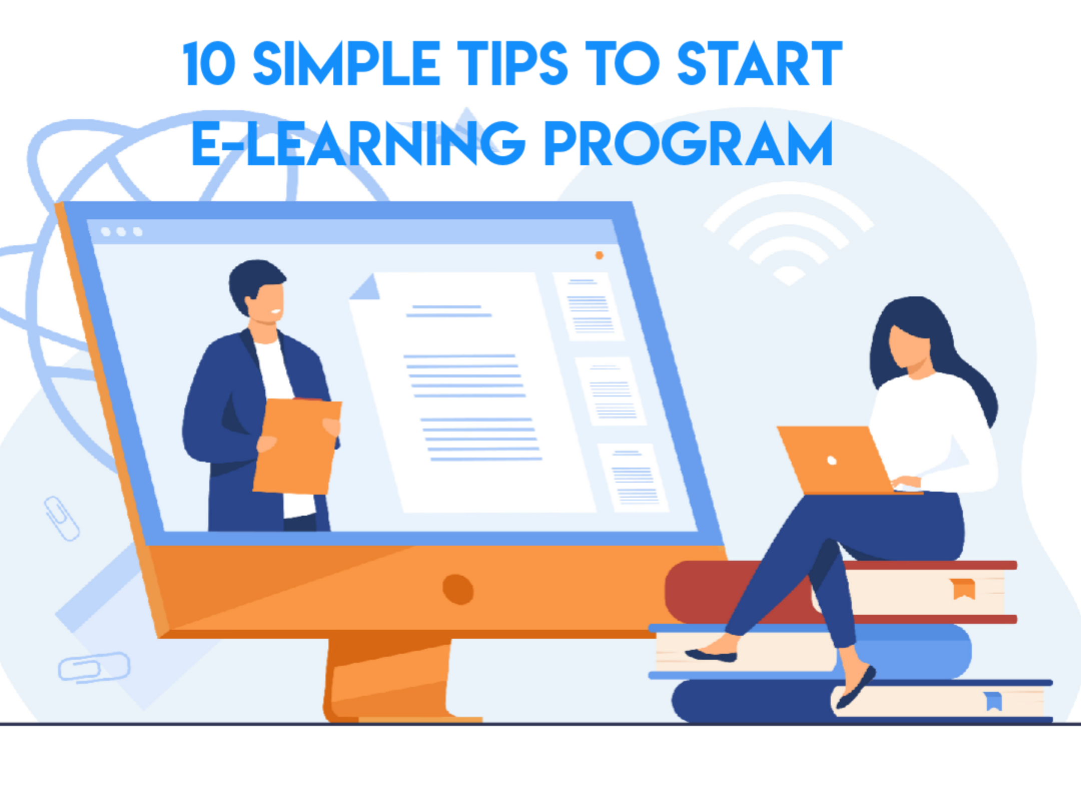 10 Simple Tips to Start e-Learning Program