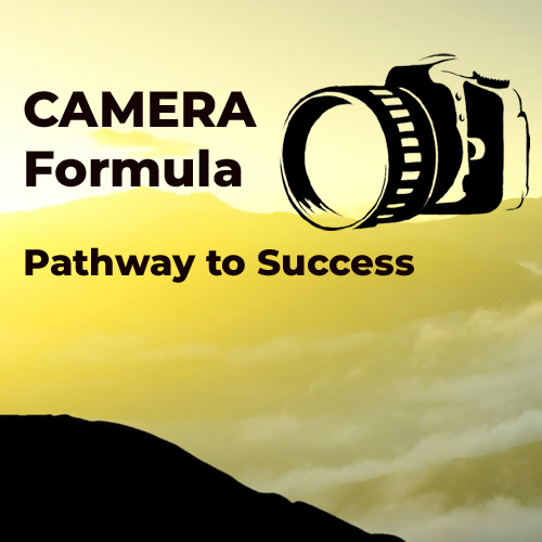 CAMERA formula for success