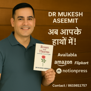 📘 Roses and Thorns by Dr. Mukesh Aseemit